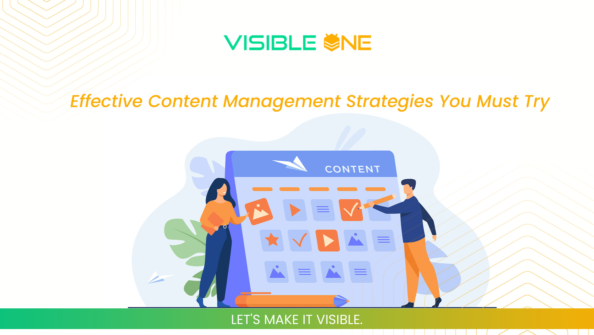 Effective Content Management Strategies You Must Try