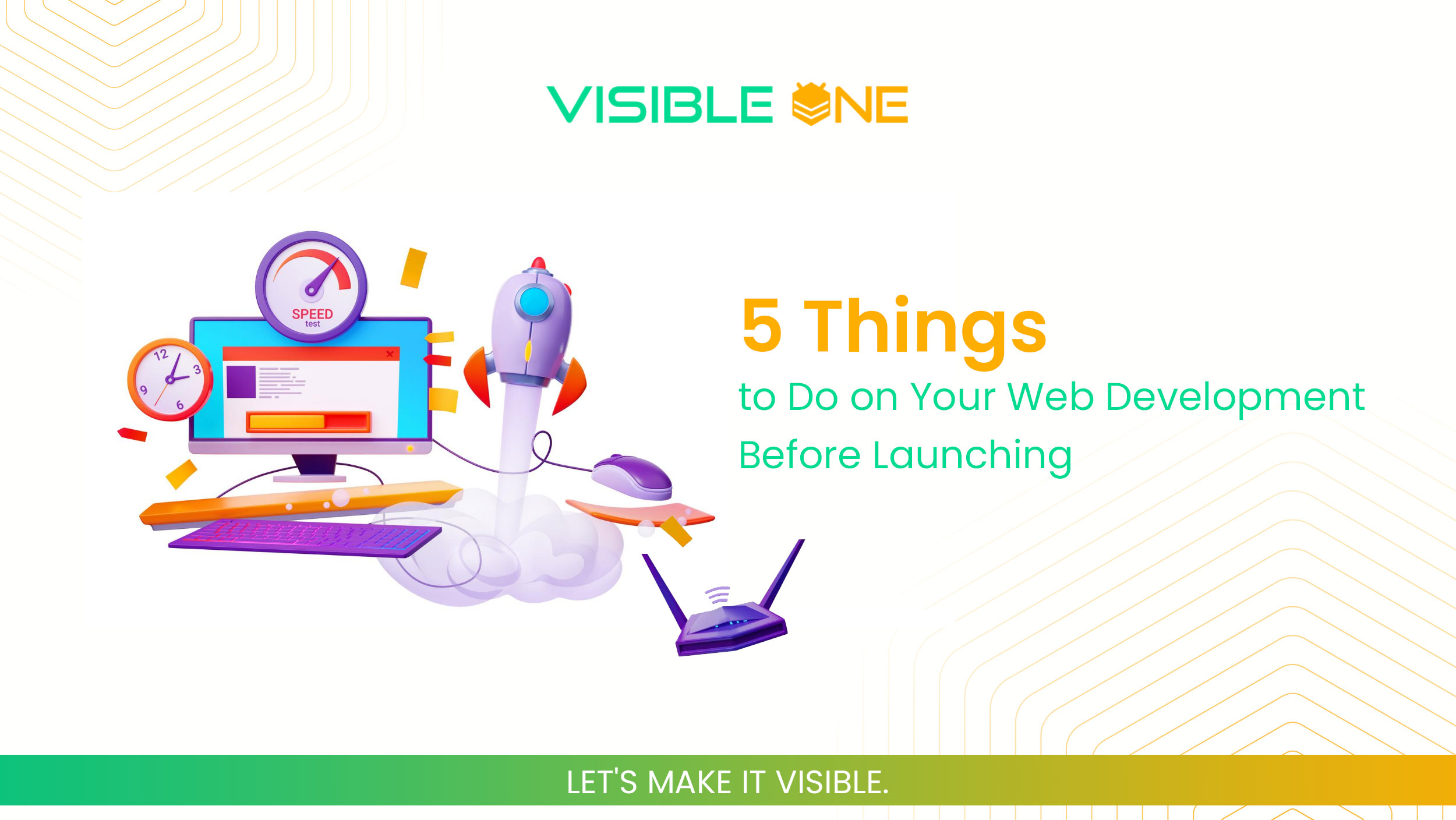 5 Things to Do on Your Web Development Before Launching