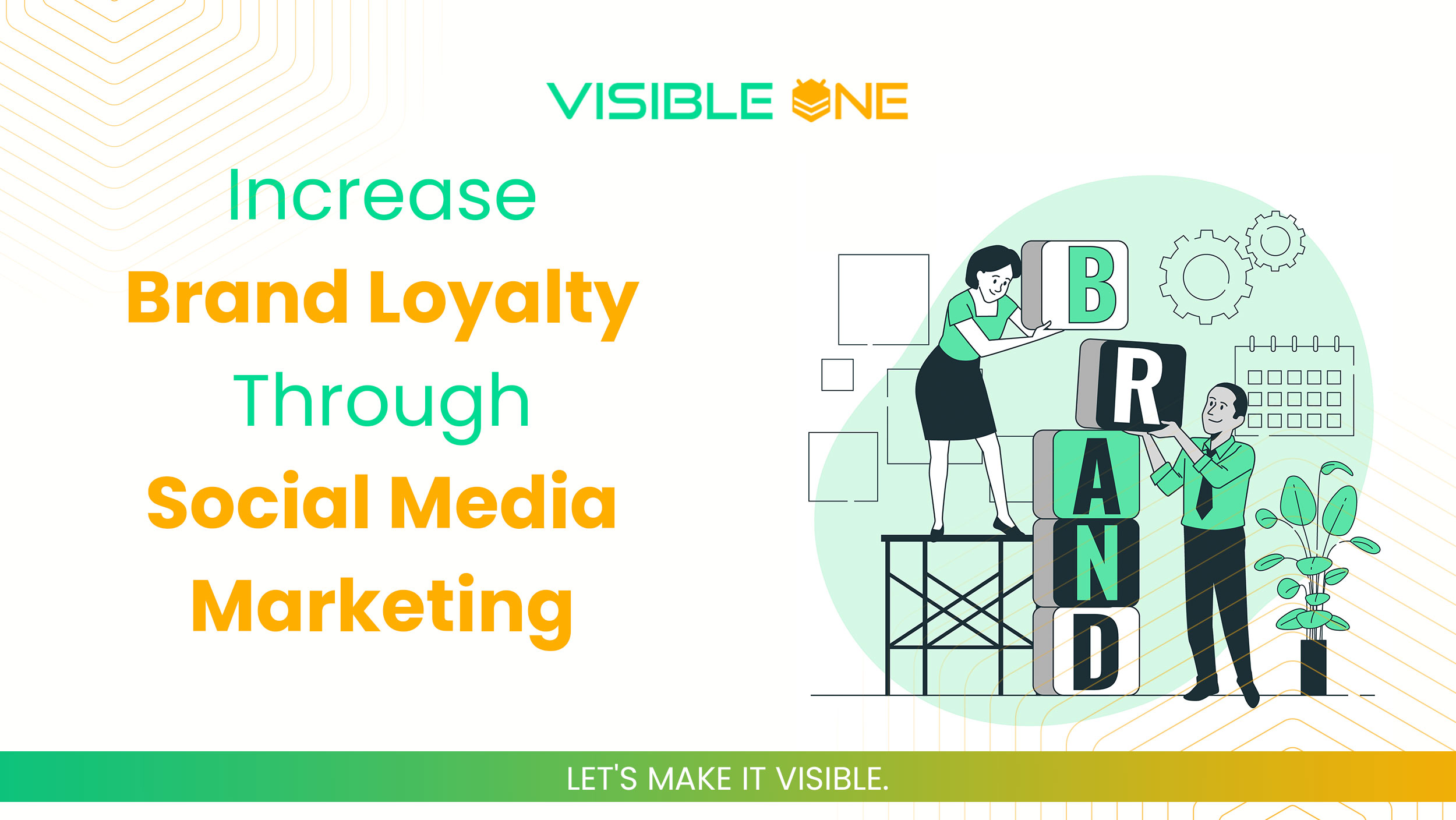 Increase Brand Loyalty Through Social Media Marketing